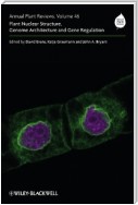 Annual Plant Reviews, Volume 46, Plant Nuclear Structure, Genome Architecture and Gene Regulation