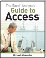 The Excel Analyst's Guide to Access