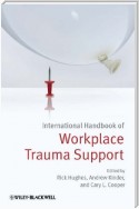 International Handbook of Workplace Trauma Support