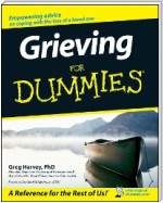 Grieving For Dummies