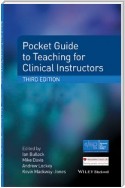 Pocket Guide to Teaching for Clinical Instructors