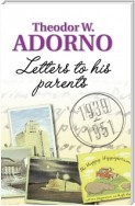 Letters to his Parents