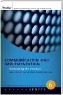 Communication and Implementation