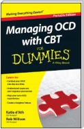 Managing OCD with CBT For Dummies, Portable Edition