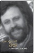 Conversations with Zizek