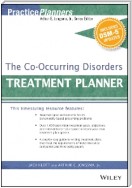 The Co-Occurring Disorders Treatment Planner, with DSM-5 Updates