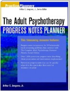 The Adult Psychotherapy Progress Notes Planner