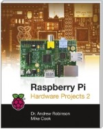 Raspberry Pi Hardware Projects 1