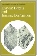 Enzyme Defects and Immune Dysfunction