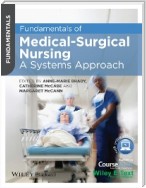 Fundamentals of Medical-Surgical Nursing