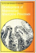 Development of Mammalian Absorptive Processes