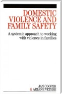 Domestic Violence and Family Safety