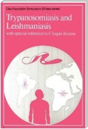 Trypanosomiasis and Leishmaniasis