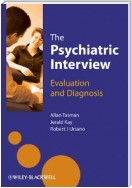 The Psychiatric Interview