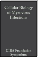 Cellular Biology of Myxovirus Infections