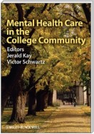 Mental Health Care in the College Community