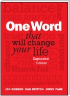 One Word That Will Change Your Life, Expanded Edition