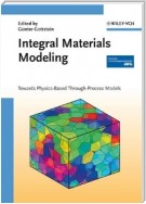 Integral Materials Modeling
