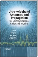 Ultra-Wideband Antennas and Propagation