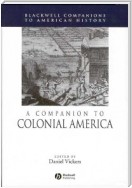 A Companion to Colonial America