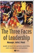 The Three Faces of Leadership