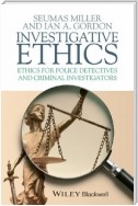 Investigative Ethics