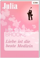 Liebe ist die beste Medizin