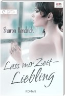 Lass mir Zeit - Liebling