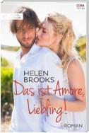 Das ist Amore, Liebling!