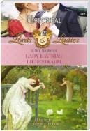 Lady Lavinias Liebestraum