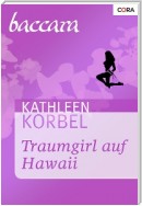 Traumgirl auf Hawaii