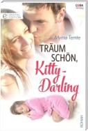 Träum schön, Kitty-Darling