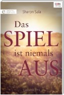 Das Spiel ist niemals aus