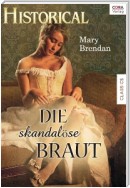 Die skandalöse Braut