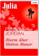 Sturm über Hatton Manor