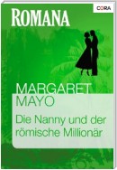 Die Nanny und der römische Millionär