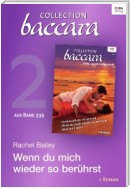 Collection Baccara Band 339 - Titel 2: Wenn du mich wieder so berührst