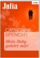 Mein Baby gehört mir!