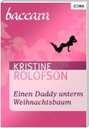 Einen Daddy unterm Weihnachtsbaum