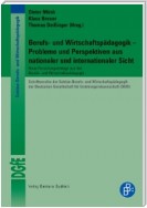 Berufs- und Wirtschaftspädagogik - Probleme und Perspektiven aus nationaler und internationaler Sicht