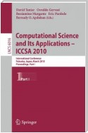 Computational Science and Its Applications - ICCSA 2010