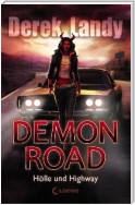 Demon Road 1 - Hölle und Highway