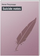 Suicide notes