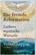 Die fremde Reformation