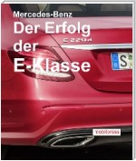Mercedes-Benz Der Erfolg der E-Klasse