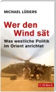 Wer den Wind sät