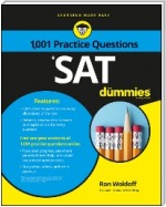 1,001 SAT Practice Questions For Dummies