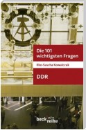 Die 101 wichtigsten Fragen - DDR