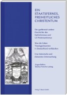 Ein staatsfernes, freiheitliches Christentum