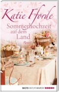 Sommerhochzeit auf dem Land